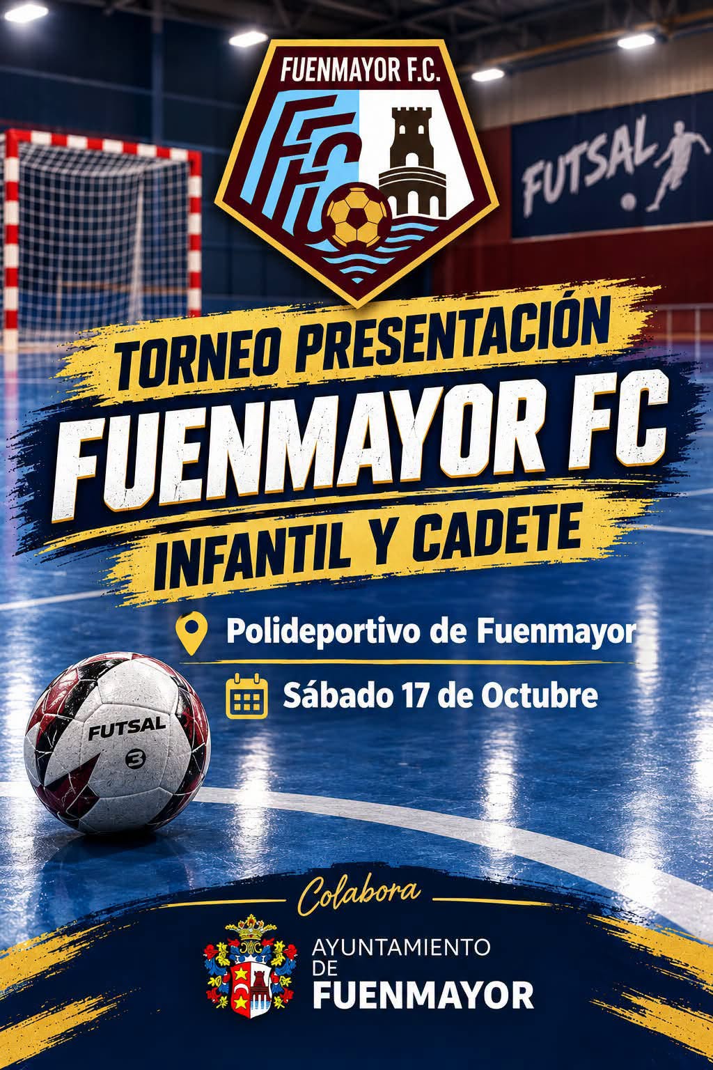 TORNEO PRESENTACION FUENMAYOR FC CATEGORÍAS INFERIORES