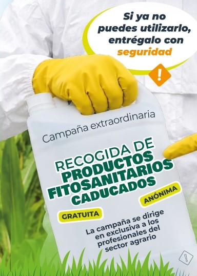 CAMPAÑA EXTRAORDINARIA DE RECOGIDA DE PRODUCTOS FITOSANITARIOS CADUCADOS